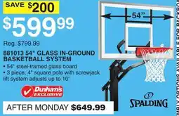 Dunham's Sports 881013 54 GLASS IN-GROUND BASKETBALL SYSTEM offer