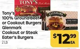Tony’s Fresh Market Tony's 100% Ground Beef or Cookout Burgers Glenmark Cookout or Steak Eater's Burgers offer