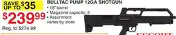 Dunham's Sports BULLTAC PUMP 12GA SHOTGUN offer