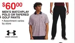 Dunham's Sports MEN'S UNDER ARMOUR MATCHPLAY POLO OR TAPERED GOLF PANTS offer