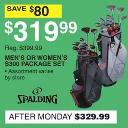 Dunham's Sports SPALDING MEN'S OR WOMEN'S S300 PACKAGE SET offer