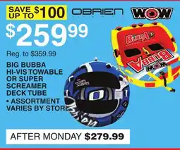 Dunham's Sports BIG BUBBA HI-VIS TOWABLE OR SUPER SCREAMER DECK TUBE offer