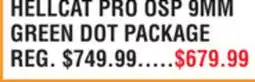 Dunham's Sports HELLCAT PRO OSP 9MM GREEN DOT PACKAGE offer