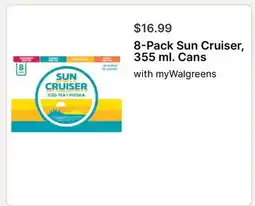Walgreens 8-Pack Sun Cruiser, 355 ml. Cans offer