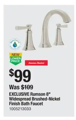 The Home Depot AMERICAN STANDARD Rumson 8 Widespread Brushed-Nickel Finish Bath Faucet offer