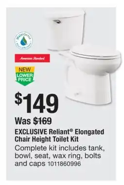 The Home Depot Reliant Elongated Chair Height Toilet Kit Complete kit offer
