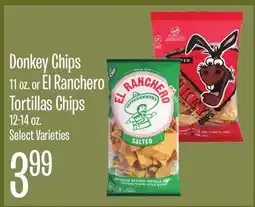 Jewel-Osco Donkey Chips 11 oz. or El Ranchero Tortillas Chips 12-14 oz offer