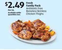 Aldi Fresh Family Pack Antibiotic Free Boneless Skinless Chicken Thighs offer
