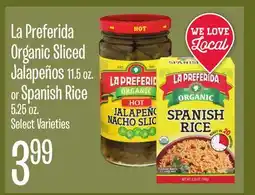 Jewel-Osco La Preferida Organic Sliced Jalapeños 11.5 oz. or Spanish Rice 5.25 oz offer