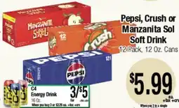 Big Saver Foods Pepsi, Crush or Manzanita Sol Soft Drink offer
