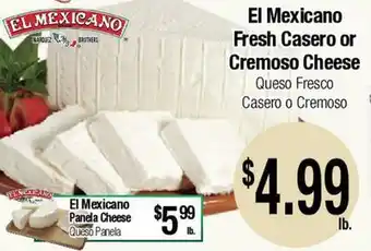 Big Saver Foods El Mexicano Fresh Casero or Cremoso Cheese offer