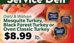 Living Fresh Market Dietz & Watson Mesquite Turkey, Black Forest Turkey or Oven Classic Turkey offer