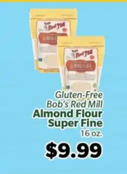 Living Fresh Market Gluten-Free Bob's Red Mill Almond Flour Super Fine offer
