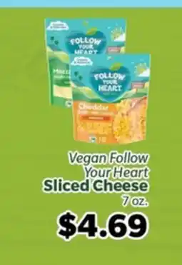 Living Fresh Market Vegan Follow Your Heart Sliced Cheese offer