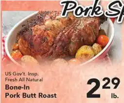Eurofresh Market US Gov't. Insp. Fresh All Natural Bone-In Pork Butt Roast offer
