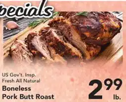 Eurofresh Market US Gov't. Insp. Fresh All Natural Boneless Pork Butt Roast offer
