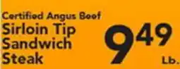 Eurofresh Market Certified Angus Beef Sirloin Tip Sandwich Steak offer
