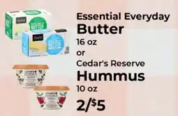 Sunset Foods Essential Everyday Butter or Cedar's Reserve Hummus offer