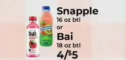 Sunset Foods Snapple 16 oz btl or Bai 18 oz btl offer