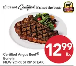 Pete's Fresh Market Certified Angus Beef Bone-In NEW YORK STRIP STEAK offer
