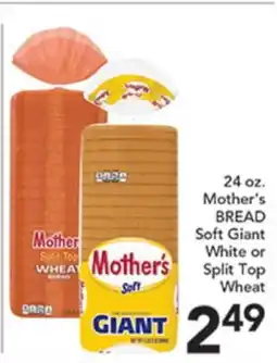 Pete's Fresh Market 24 oz. Mother's BREAD Soft Giant White or Split Top Wheat offer
