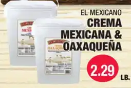 Carnicerias Jimenez EL MEXICANO CREMA MEXICANA & OAXAQUEÑA offer
