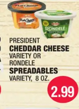 Carnicerias Jimenez PRESIDENT CHEDDAR CHEESE VARIETY OR RONDELE SPREADABLES offer