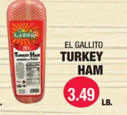 Carnicerias Jimenez EL GALLITO TURKEY HAM offer