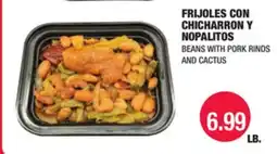 Carnicerias Jimenez FRIJOLES CON CHICHARRON Y NOPALITOS offer
