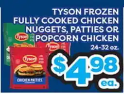 Torres Supermercado TYSON FROZEN FULLY COOKED CHICKEN NUGGETS, PATTIES OR POPCORN CHICKEN offer