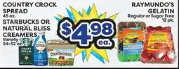 Torres Supermercado COUNTRY CROC SPREAD 45 oz., STARBUCKS OR NATURAL BLISS CREAMERS 24-32 oz offer
