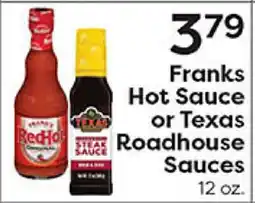 Rich's Fresh Market Franks Hot Sauce or Texas Roadhouse Sauces offer