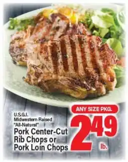 Angelo Caputo's Fresh Market U.S.G.I. Midwestern Raised All-Natural Pork Center-Cut Rib Chops or Pork Loin Chops offer