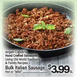 Angelo Caputo's Fresh Market Angelo Caputo's Hand Crafted Sausages offer
