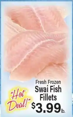Angelo Caputo's Fresh Market Fresh Frozen Swai Fish Fillets offer