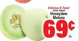 Angelo Caputo's Fresh Market Fresh Sweet Honeydew Melons offer