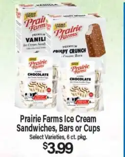 Angelo Caputo's Fresh Market Prairie Farms Ice Cream Sandwiches, Bars or Cups offer