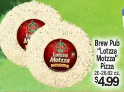 Angelo Caputo's Fresh Market Brew Pub Lotzza Motzza Pizza offer