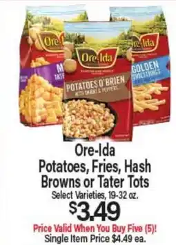 Angelo Caputo's Fresh Market Ore-Ida Potatoes, Fries, Hash Browns or Tater Tots offer