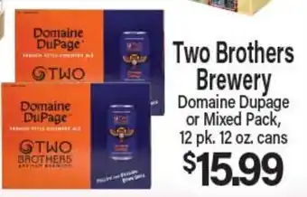 Angelo Caputo's Fresh Market Two Brothers Brewery Domaine Dupage or Mixed Pack offer