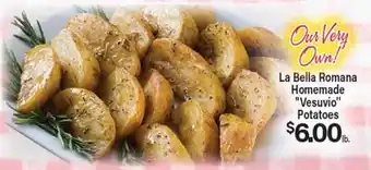 Angelo Caputo's Fresh Market La Bella Romana Homemade Vesuvio Potatoes offer