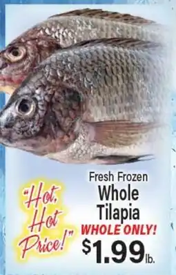 Angelo Caputo's Fresh Market Fresh Frozen Whole Tilapia offer