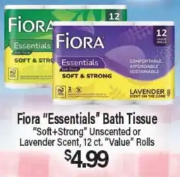 Angelo Caputo's Fresh Market Fiora Essentials Bath Tissue offer
