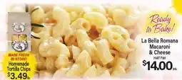 Angelo Caputo's Fresh Market La Bella Romana Macaroni & Cheese offer