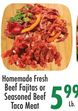 Garden Fresh Market Homemade Fresh Beef Fajitas or Seasoned Beef Taco Meat offer
