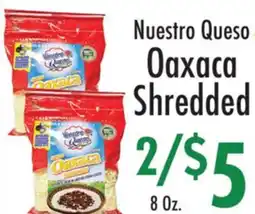 Garden Fresh Market Nuestro Queso Oaxaca Shredded offer