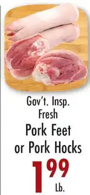 Garden Fresh Market Gov't Insp. Fresh Pork Feet or Pork Hocks offer
