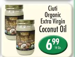 Garden Fresh Market Ciuti Organic Extra Virgin Coconut Oil offer