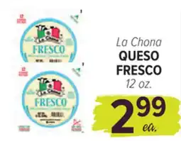 Cermak Fresh Market La Chona QUESO FRESCO offer
