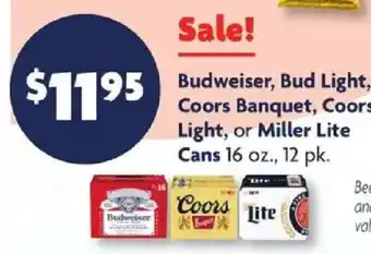 Family Dollar Budweiser, Bud Light, Coors Banquet, Coors Light, or Miller Lite offer